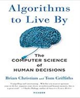 algorithms to live by