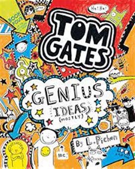 کتاب-tom-gates-genius-ideas-4-اثر-لیز-پیشون