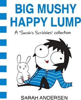 کتاب-big-mushy-happy-lump-اثر-sarah-andersen