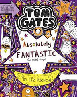 کتاب-tom-gates-absolutely-fantastic-5-اثر-لیز-پیشون