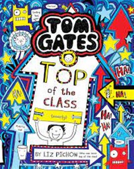 کتاب-tom-gates-top-of-the-class-9-اثر-لیز-پیشون