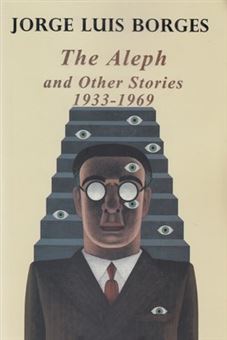 کتاب-the-aleph-and-other-stories-اثر-جورج-لوئیس-بورخس