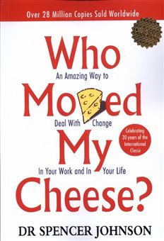 کتاب-who-moved-my-cheese-اثر-اسپنسر-جانسون