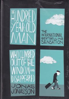 کتاب-the-hundred-year-old-man-who-climbed-out-of-the-window-and-dissappeared-اثر-jonas-jonasson