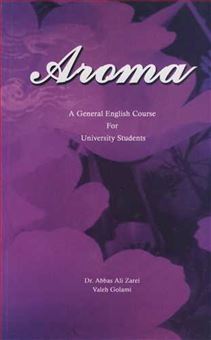 کتاب-aroma-a-general-english-course-for-university-students-اثر-عباسعلی-زارعی