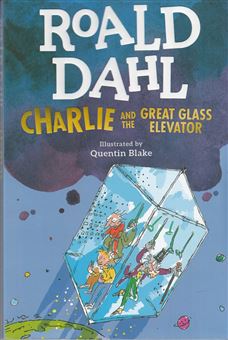 کتاب-roald-dahl-2-charlie-and-great-glass-elevator-اثر-roald-dahl