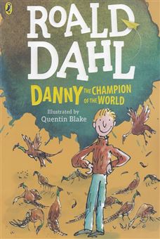 کتاب-roald-dahl-3-danny-the-champion-of-the-world-اثر-roald-dahl