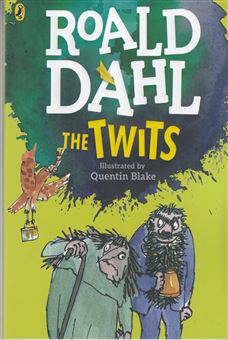 Roald Dahl 11:The Twits 