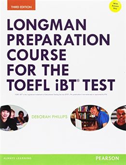 Longman preparation course for the TOEFL iBT test