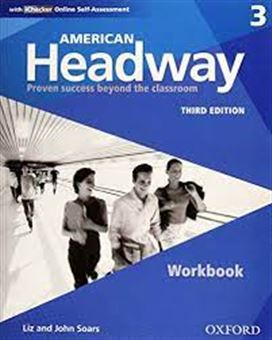 کتاب-american-headway-3-proven-success-beyond-the-classroom-workbook-اثر-liz-soars