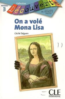 کتاب-collection-decouverte-on-a-vole-mona-lisa-niveau-3-اثر-سسیل-تالگان
