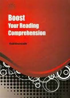 کتاب-boost-your-reading-comprehension-اثر-خلیل-نیرومی-زاده