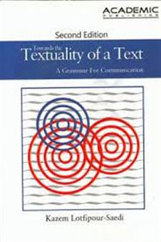 کتاب-towards-the-textuality-of-a-text-a-grammar-for-communication-اثر-کاظم-لطفی-پورساعدی