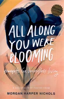 کتاب-all-along-you-were-blooming
