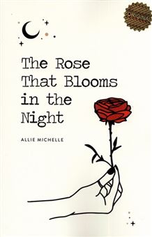 کتاب-the-rose-that-blooms-in-the-night-اثر-آلی-میشل