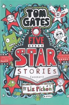 کتاب-tom-gates-21-five-star-stories-اثر-لیز-پیشون