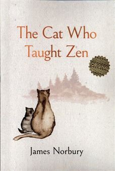 THE CAT WHO TAUGHT ZEN 