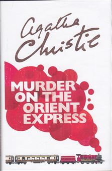 کتاب-murder-on-the-orient-express-اثر-آگاتا-کریستی