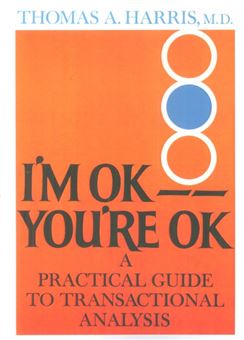 I'M OK YOU'RE OK