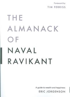 THE ALMANACK OF NAVAL RAVIKANT