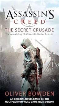 کتاب-the-secret-crusade-assassins-creed-اثر-اولیور-بودن
