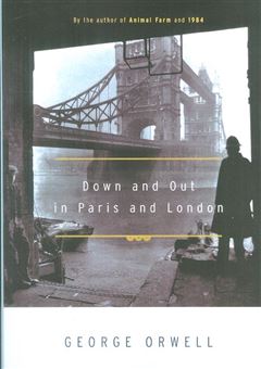 کتاب-down-and-out-in-paris-and-london-اثر-جورج-اورول