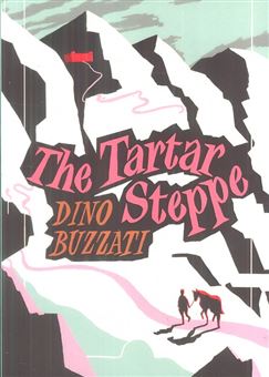 کتاب-the-tartar-steppe-اثر-دینو-بوتزاتی