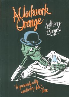 کتاب-a-clockwork-orange-اثر-آنتونی-برجس
