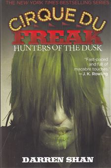 کتاب-cirque-du-freak-7-hunters-of-the-dusk-اثر-دارن-شان