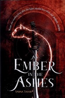 EMBER IN THE ASHES