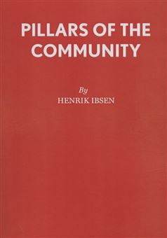 کتاب-pillars-of-the-community-اثر-هنریک-ایبسن