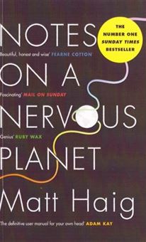 کتاب-notes-on-a-nervous-planet-اثر-مت-هیگ