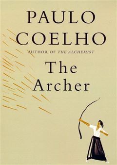 کتاب-the-archer-اثر-پائولو-کوئیلو