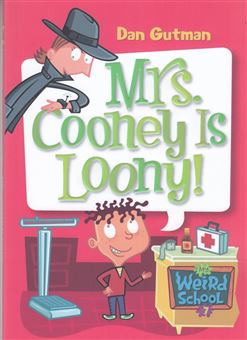 کتاب-my-weird-school-7-mrs-cooney-is-loony-اثر-دن-گاتمن