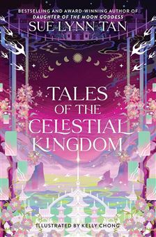 کتاب-tales-of-the-celestial-kingdom-اثر-سولین-تن