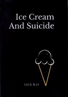 Ice Cream And Suicide