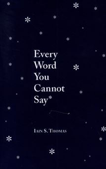 Every Word You Cannot Say