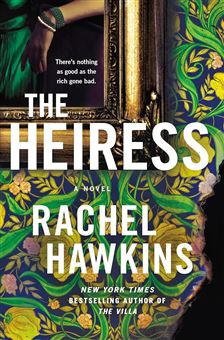 THE HEIRESS