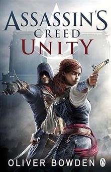 کتاب-assassins-creed-unity-اثر-oliver-bowden