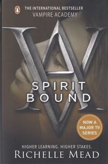 کتاب-vampire-academy-5-spirit-bound-اثر-ریچل-مید