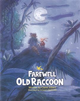 کتاب-farewell-old-racoon-اثر-claire-jobert