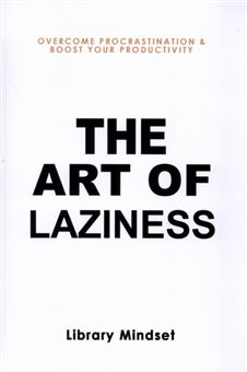 کتاب-the-art-of-laziness-هنر-تنبلی