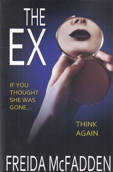 کتاب-the-ex-همسر-سابق-اثر-فریدا-مک-فادن