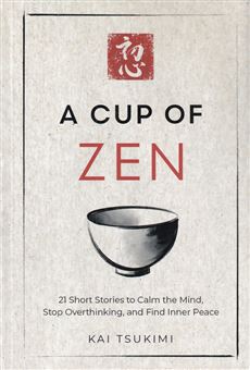 کتاب-a-cup-of-zen-اثر-کای-تسو-کیمی