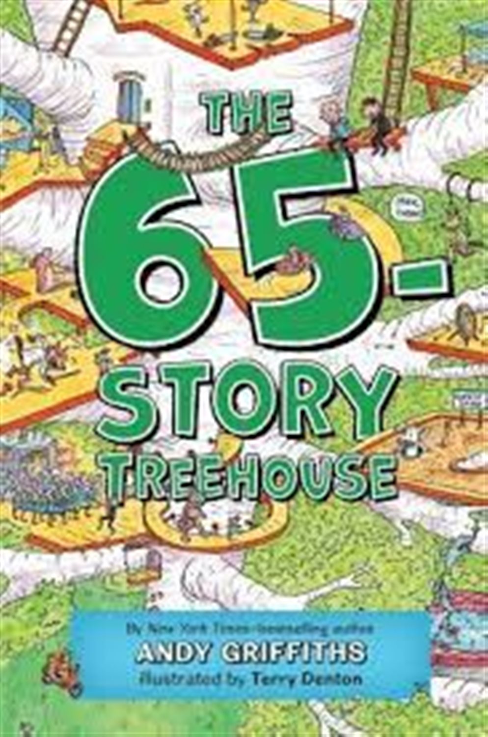 The 65- storey treehouse