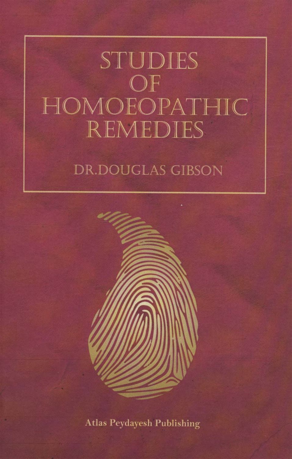 STUDIES OF HOMOEOPATHIC REMED IES 