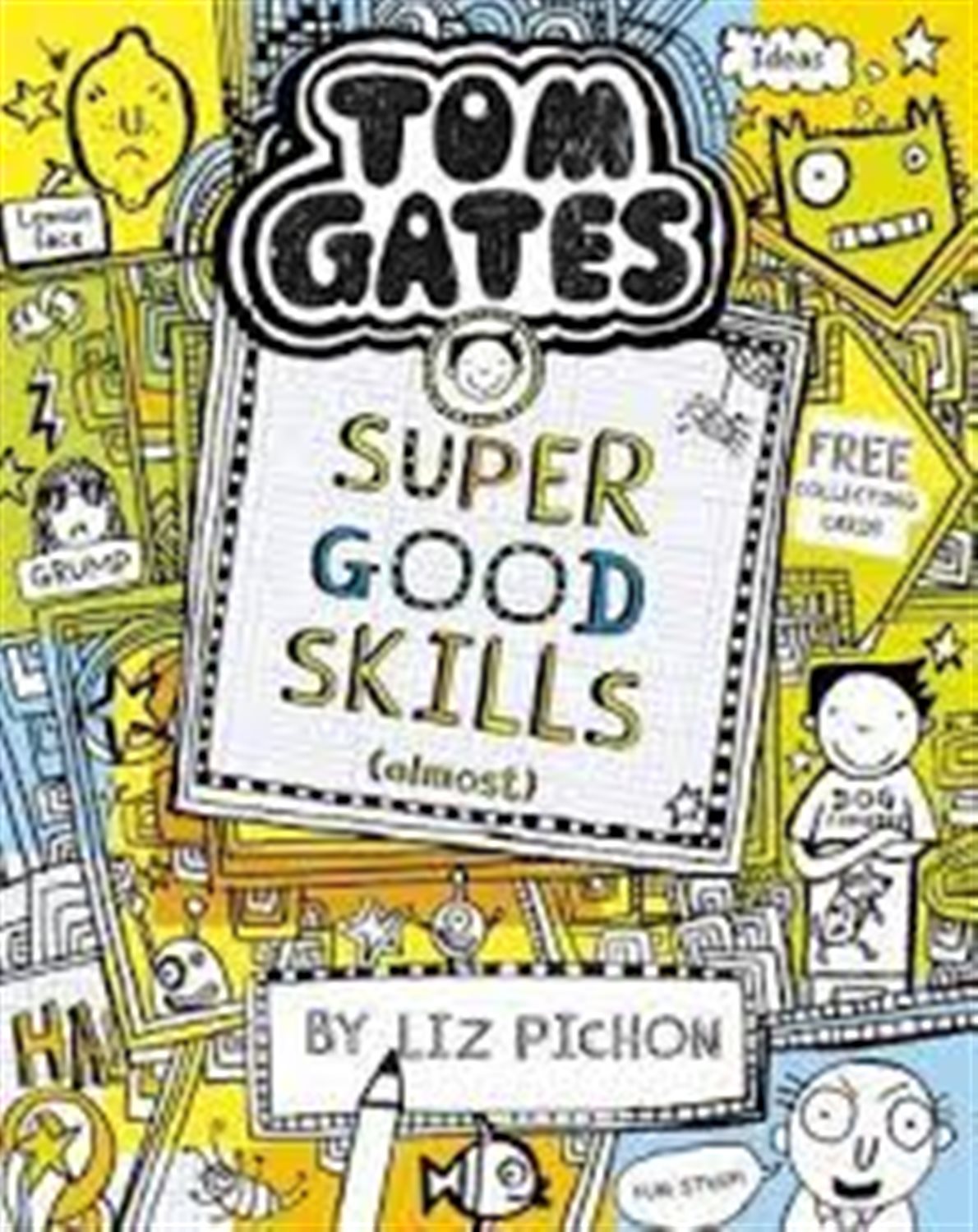 Tom gates: super goog skils 10