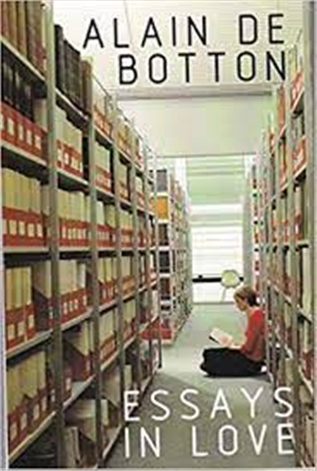 Essays in love: جستارهایی در باب عشق 