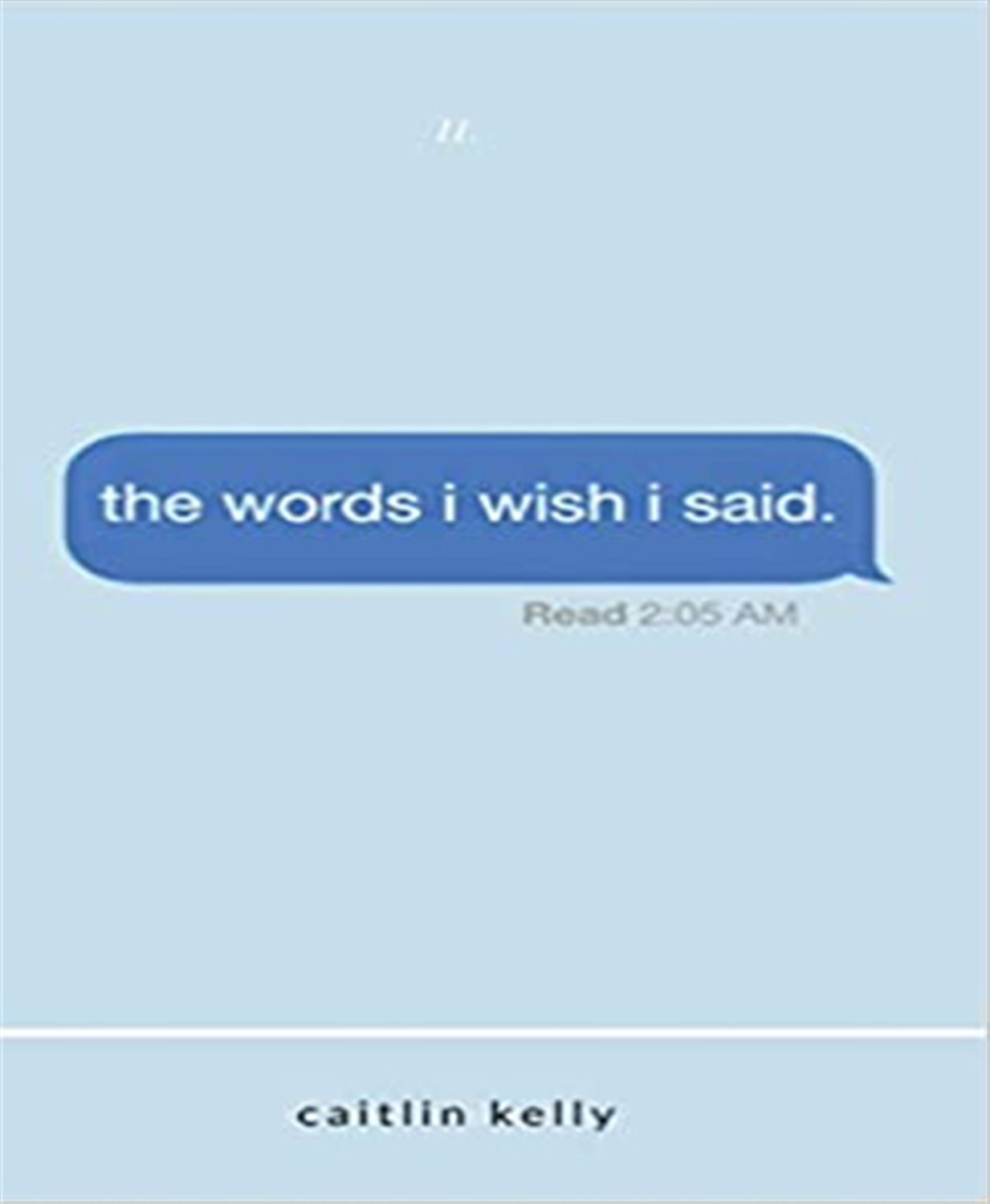 The words i wish i said