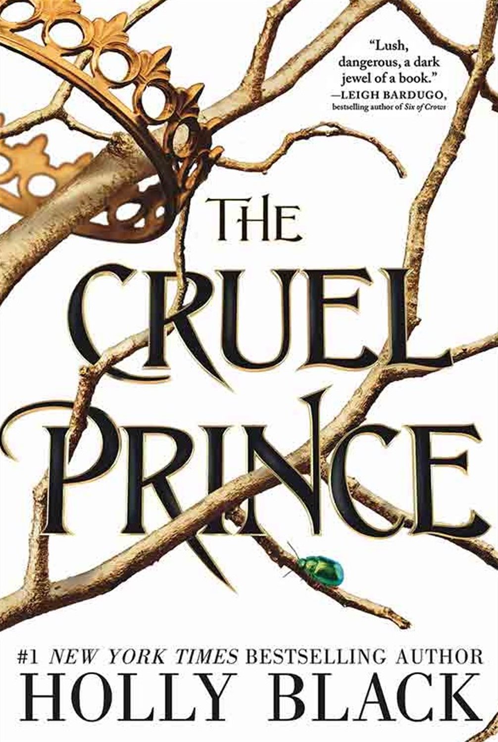 The cruel prince